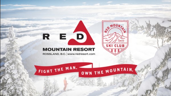 Famous RED Mountain campaign "Fight the Man, Own the Mountain"